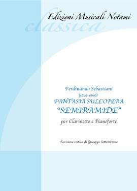 Ferdinando Sebastiani: Fantasia sull'opera "Semiramide"