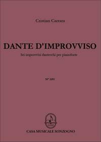 Cristian Carrara: Dante d'Improvviso