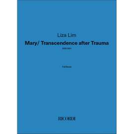 Liza Lim: Mary/Transcendence after Trauma