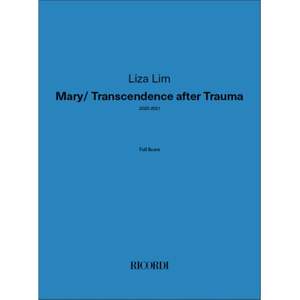 Liza Lim: Mary/Transcendence after Trauma