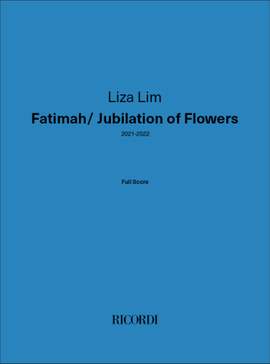 Liza Lim: Fatimah/Jubilation of Flowers