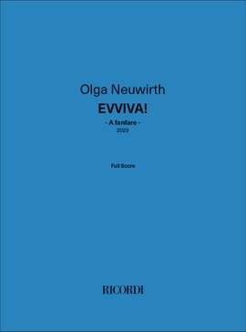 Olga Neuwirth_Olga Neuwirth: Evviva!