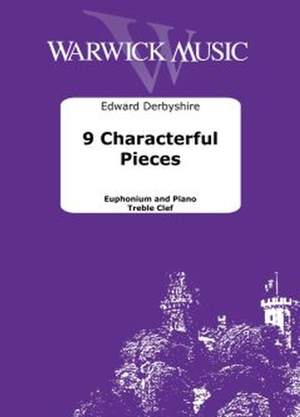 Edward Derbyshire: 9 Characterful Pieces