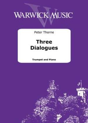 Peter Thorne: Three Dialogues