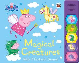 Peppa Pig: Magical Creatures: Noisy Sound Book
