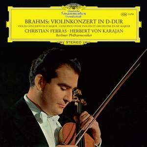 Brahms: Violin Concerto in D Major, Op. 77