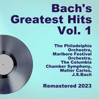 Bach's Greatest Hits, Vol. 1 (Remastered 2023)
