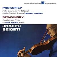 Prokofiev: Violin Concerto No. 1; Stravinsky: Duo Concertant