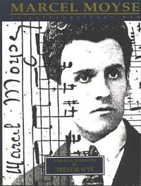 Marcel Moyse - An Extraordinary Man