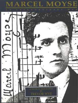 Marcel Moyse - An Extraordinary Man
