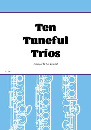 Ten Tuneful Trios