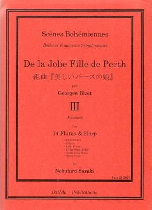 Bizet: De la Jolie Fille de Perth