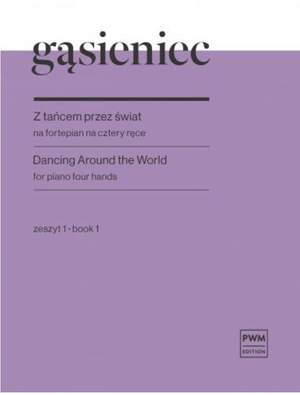 Gasieniec, M: Dancing Around the World Vol. 1
