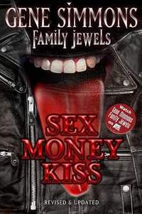 Sex Money Kiss: Family Jewels