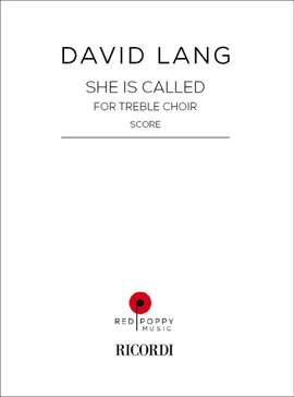 David Lang: She Is Called