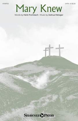 Joshua Metzger: Mary Knew