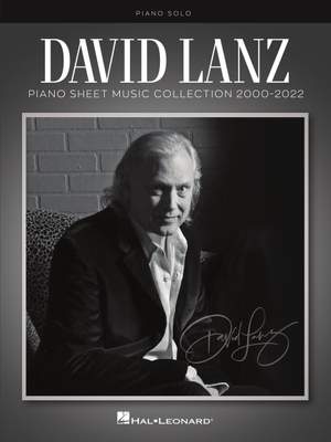 David Lanz -Piano Sheet Music Collection 2000-2022