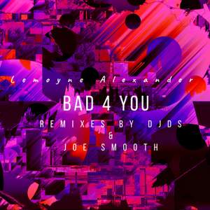 BAD 4 YOU THE REMIX EP