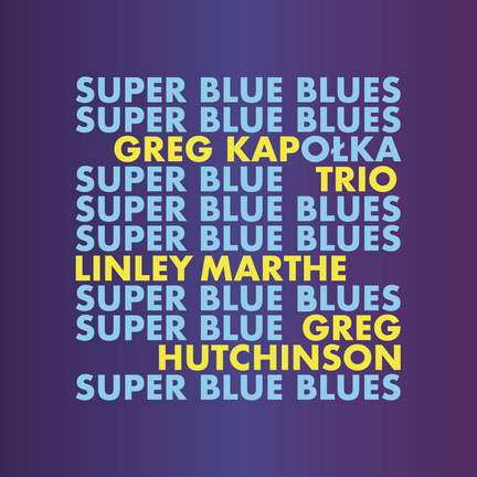 Super Blue Blues