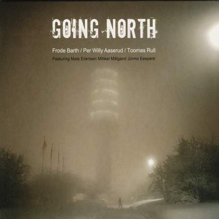 Going North