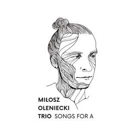 Songs for a