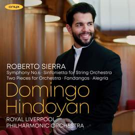 Roberto Sierra: Orchestral Works