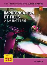 Eric Thiévon: Improvisation et fills à la batterie