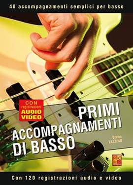 Bruno Tazzino: Primi accompagnamenti di basso