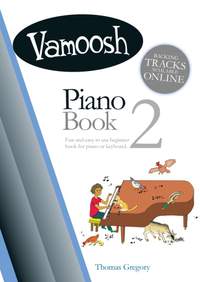 Thomas Gregory: Vamoosh Piano Book 2