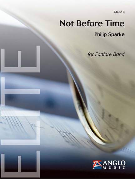Philip Sparke: Not Before Time