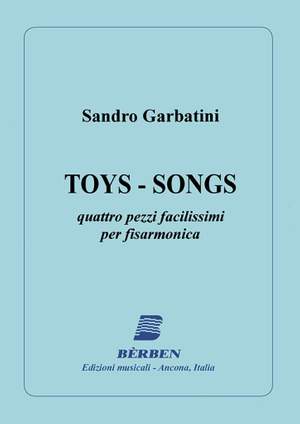 Sandro Garbatini: Toys-Songs