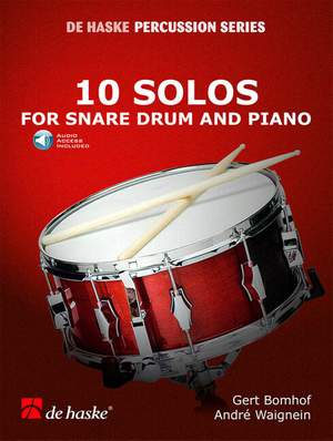Gert Bomhof: 10 Solos for Snare Drum and Piano