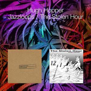 Jazzloops / the Stolen Hour