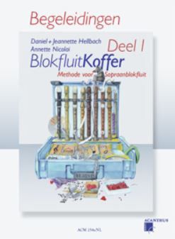Blokfluitkoffer 1 – Begeleidingen Vol. 1