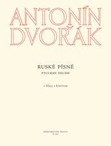 Antonín Dvorák: Russian Songs