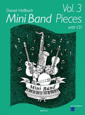 Hellbach, D: Mini Band Pieces 3 Vol. 3
