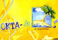 Okta-la – Die Klingende Insel