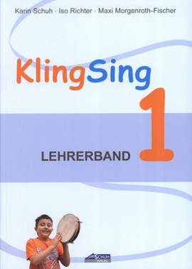 KlingSing - Praxishandbuch Vol. 1