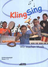 Schuh, K: KlingSing – Wir machen Musik