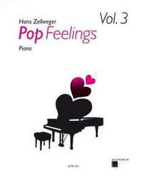 Zellweger, H: Pop Feelings Vol. 3