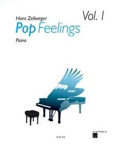 Zellweger, H: Pop Feelings Vol. 1