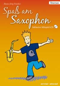 Fischer, H: Spaß am Saxophon