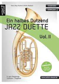 Ein halbes Dutzend Jazz Duette – Vol. 2 – Tenorhorn Vol. 2