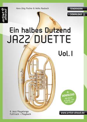 Ein halbes Dutzend Jazz Duette – Vol. 1 – Tenorhorn Vol. 1