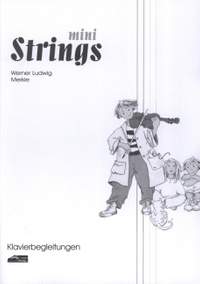 Merkle, W L: Mini Strings - Klavierbegleitung Vol. 1