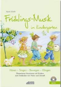 Schuh, K: Frühlings-Musik im Kindergarten