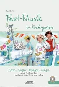 Schuh, K: Fest-Musik im Kindergarten