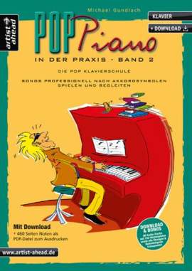 Gundlach, M: Pop Piano in der Praxis 2 Vol. 2