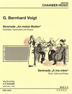 Voigt, G B: Serenade "An meine Mutter"