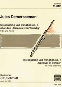 Demersseman, J A: Introduction und Variation op. 7 über den „Carneval von Venedig“ op. 7
